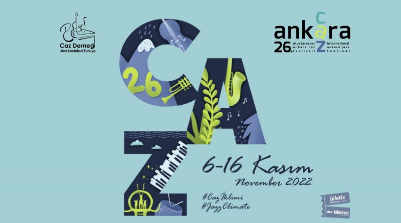 26. Ankara Caz Festivali Başlıyor