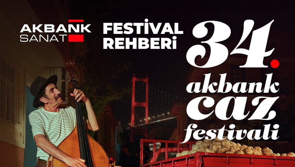 34. Akbank Caz Festivali Rehberi