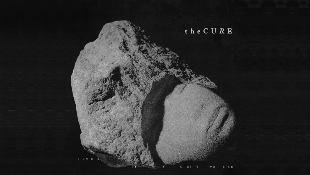 The Cure - Songs of a Lost World