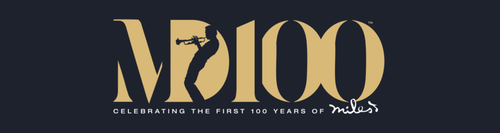 Miles Davis 100 yaşında, MD100