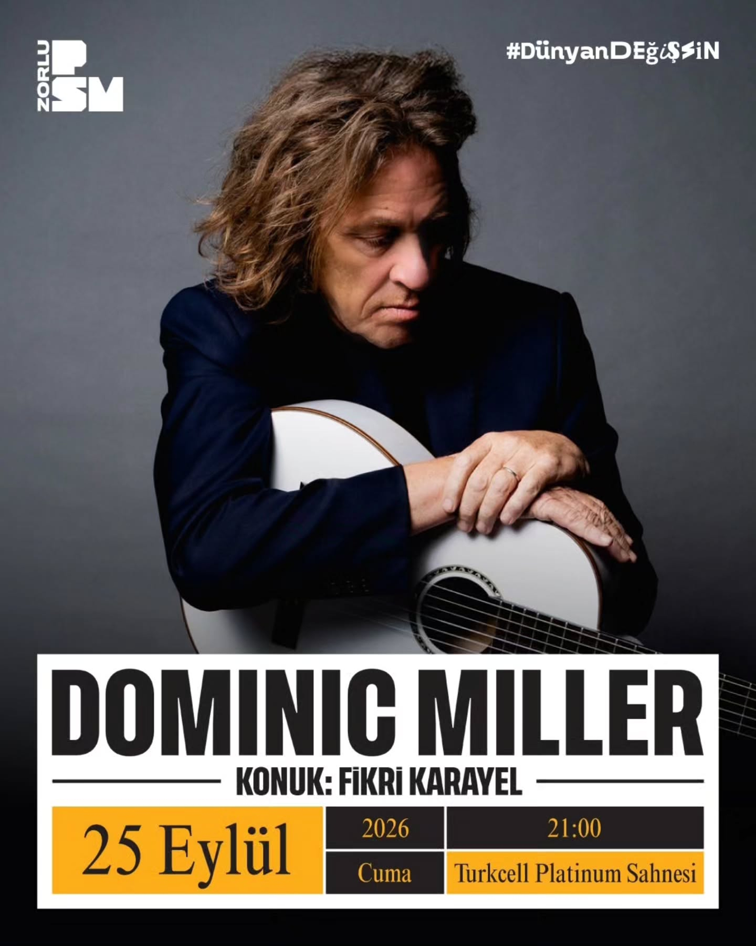 Önce müziğe hizmet et: Dominic Miller